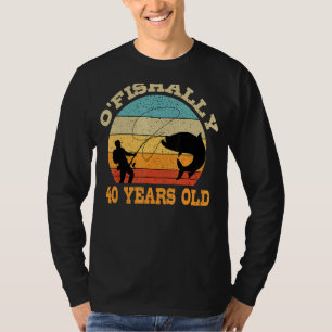 Camiseta O'Fishally 40 Años Tema Del Cumpleaños De La Pesca
