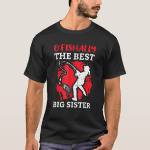 Camiseta Ofishally Best Big Sister Pescador Mujer Mus