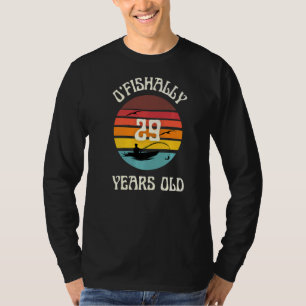 Camiseta O'fishally Fiesta de cumpleaños de pesca de 29 año