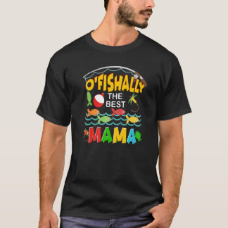 Camiseta Ofishally La Mejor Pescadora Mama Cute Mom Fishi