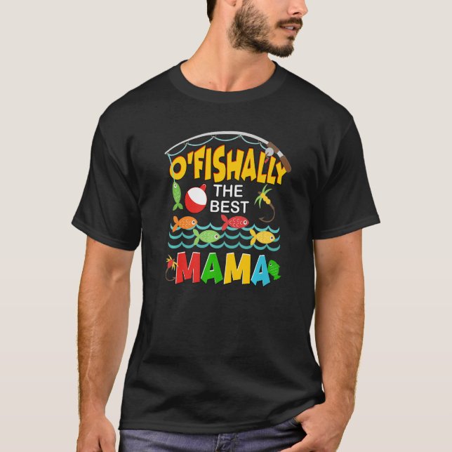 Camiseta Ofishally La Mejor Pescadora Mama Cute Mom Fishi (Anverso)