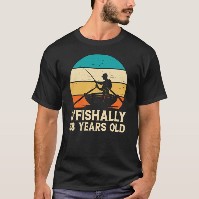 Camiseta O'fishally retro divertido de 38 años (Anverso)