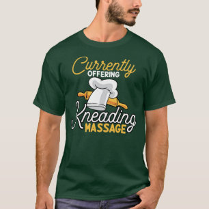 Camiseta Ofreciendo Masaje de Apretar Actualmente