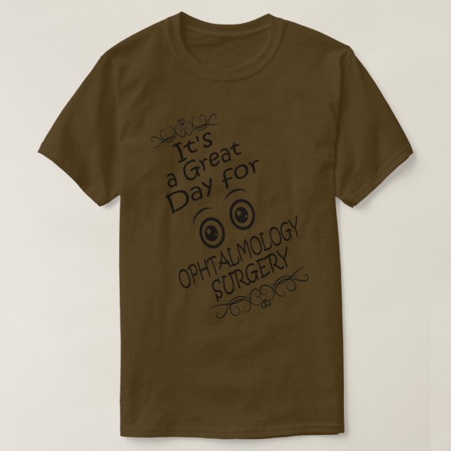 Camiseta oftalmología quirúrgica oftalmólogo médica oftalmó (Diseño del anverso)