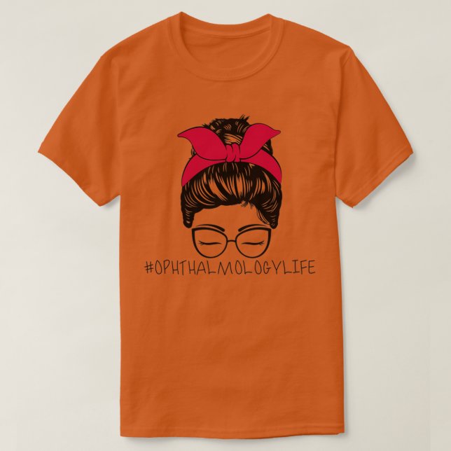Camiseta Oftalmología Vida Desordenada Cuidado de la Salud  (Diseño del anverso)