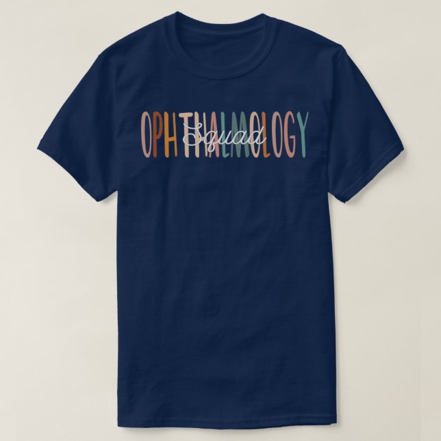 Camiseta Oftalmólogos divertidos Médica Escuadrón de Oftalm (Diseño del anverso)