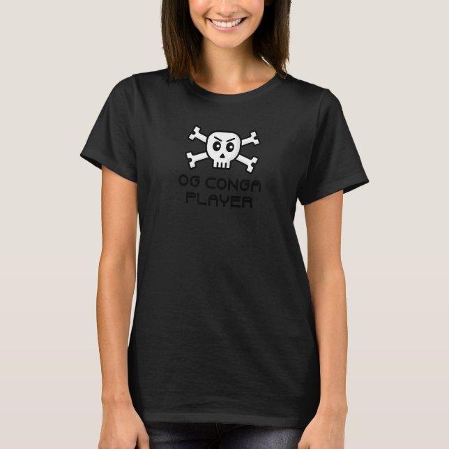 Camiseta Og Conga Player Skull And Cross Bone Word (Anverso)