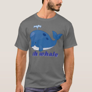 Camiseta Oh ballena 45