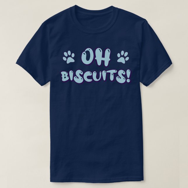 Camiseta Oh Biscuits (Diseño del anverso)