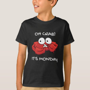 Camiseta Oh Cangrejo es lunes