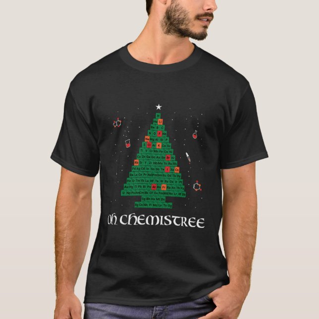 Camiseta Oh Chemistree Green Periodic Table Christmas Tree (Anverso)