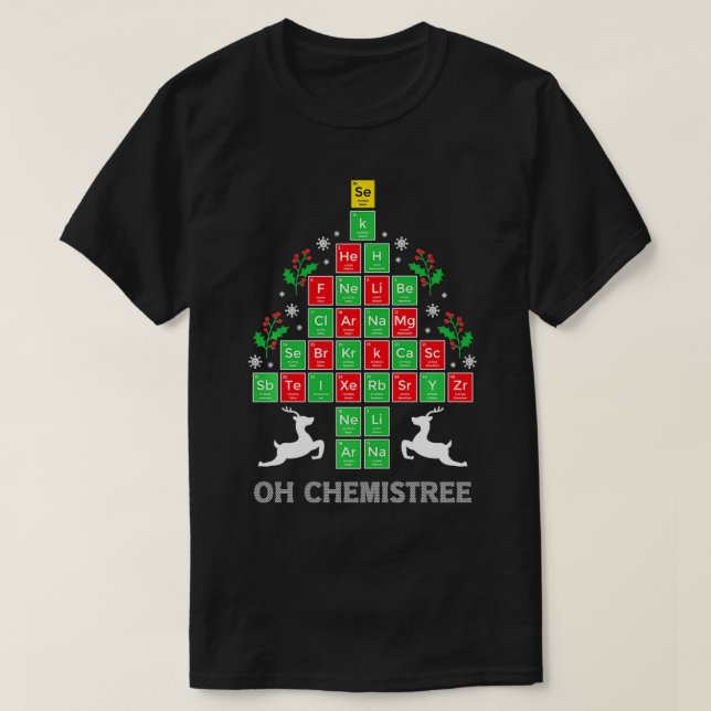 Camiseta Oh Chemistree Guay Science Chemical Periodic (Diseño del anverso)