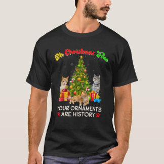 Camiseta Oh Christmas Tree Your Ornaments Are History Funny