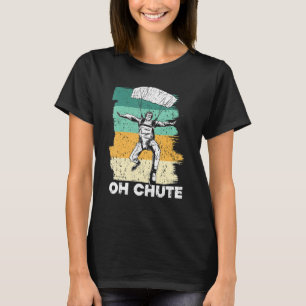 Camiseta Oh Chute Skydiving Skydive Parachute S