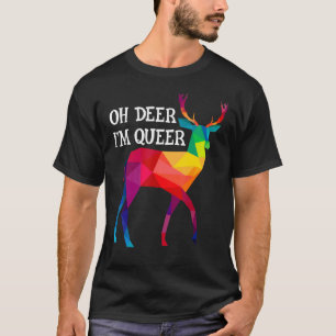 Camiseta Oh ciervo, soy el orgullo gay gay lgbt arcoiris