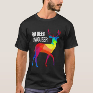 Camiseta Oh ciervo, soy gay, el arcoiris LGBT y el orgullo