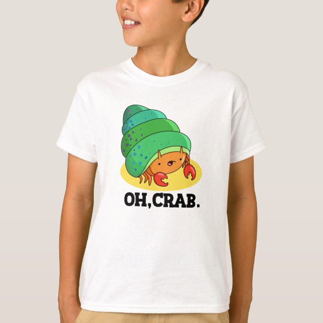 Camiseta Oh Crab Gracioso Crab Phrase Pun (Anverso)