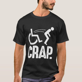 Camiseta Oh Crap Sarcastic Cae Handicap Funny Wheelchai