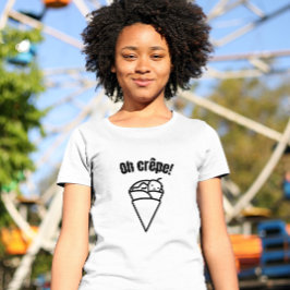 Camiseta ¡Oh crepe! Comida graciosa y mínima