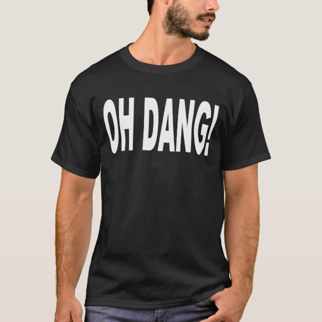 CAMISETA ¡OH DANG! (Anverso)
