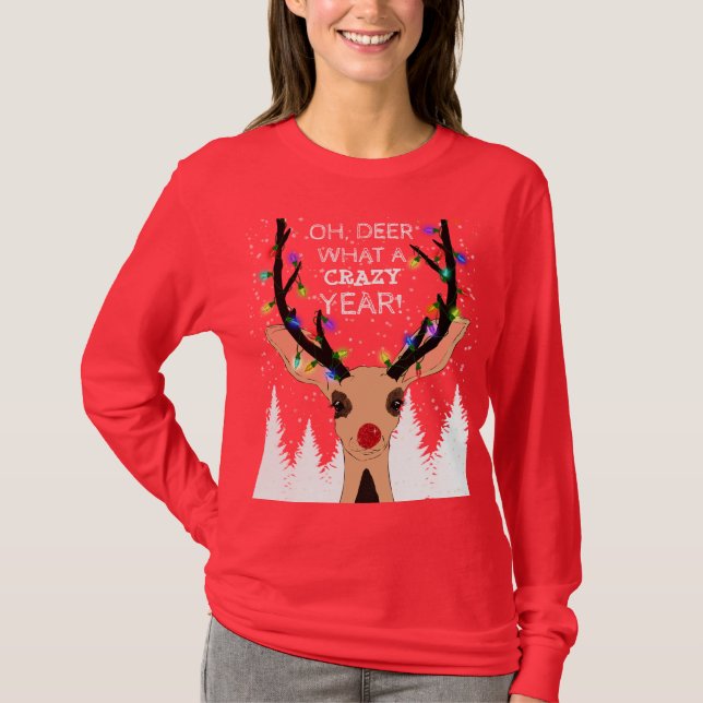 Camiseta Oh Deer Crazy Year Reindes ilumina a Navidades (Anverso)