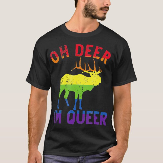 Camiseta Oh Deer Im Queer Rainbow LGBT Orgullo gay Lesbiana (Anverso)