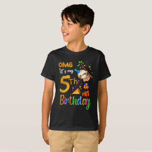 Camiseta Oh Dios mío, es mi quinto cumpleaños, mi puta ma