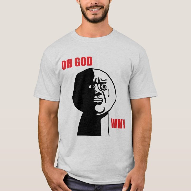 Camiseta oh dios porqué (Anverso)