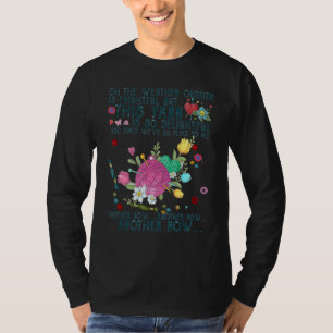 Camiseta Oh, El Clima Exterior Es Aterrador Pero Este Yarn