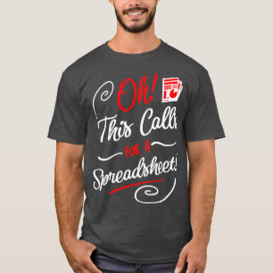 Camiseta Oh, esto exige una cotización fiscal divertida de