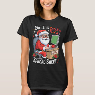 Camiseta Oh, esto requiere un Santa de hoja de cálculo Exce