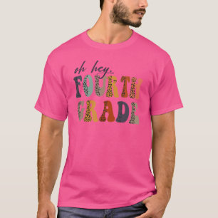 Camiseta Oh Hey 4º Grado De Vuelta Al Retro Escolar