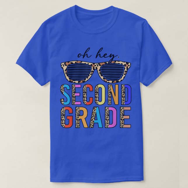 Camiseta Oh Hey, profesor de segundo grado de vuelta a Scho (Diseño del anverso)