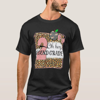 Camiseta Oh Hey Second Grade Leopard Back To School Kids Te