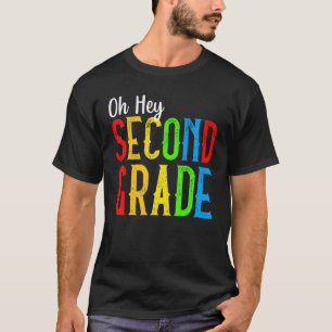 Camiseta Oh Hey Second Grade Teacher Student 2nd Grade Back