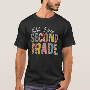 Camiseta Oh Hey Segundo Grado Leopard De Vuelta Al Profesor