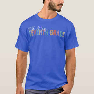 Camiseta Oh Hey Séptimo Grado De Vuelta A La Escuela Retro