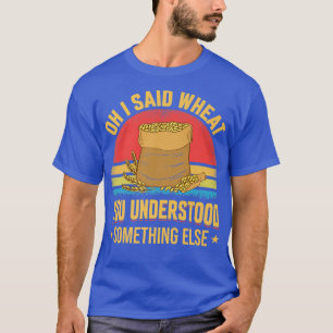 Camiseta Oh I Said Wheat Funny Farming Farmer Tractor Graph