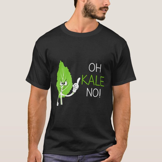 Camiseta Oh Kale No Vegan Pun Regalo Para Vegetariano