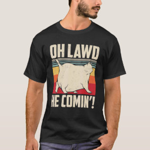 Camiseta Oh Lawd Él viene  Estilo Retro Gato Meme Vintage