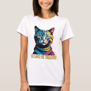 Camiseta Oh Lawd He Tread