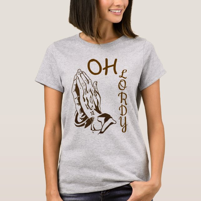 Camiseta Oh Lordy (Anverso)
