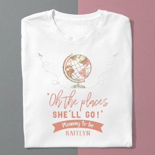 Camiseta "¡Oh, los lugares a los que irá!" Baby Shower de m