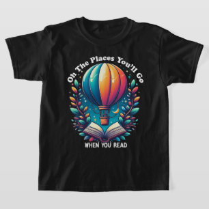 Camiseta Oh, los lugares a los que irás cuando leas la cami