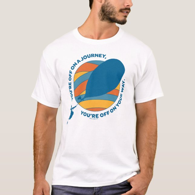 Camiseta ¡Oh, los lugares a los que vas! "Estás en camino" (Anverso)