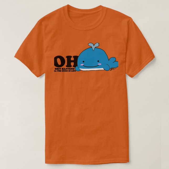 Camiseta Oh Mar de ballenas, lo bueno en la vida (Diseño del anverso)