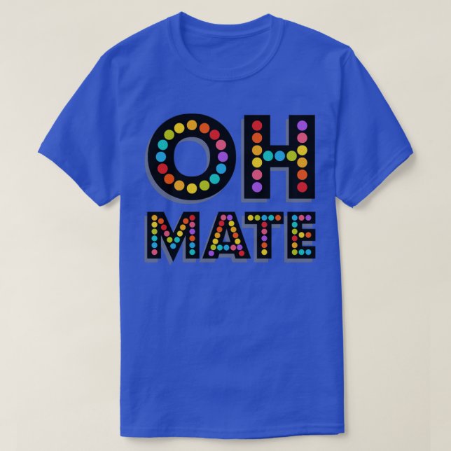 CAMISETA OH MATE (Diseño del anverso)