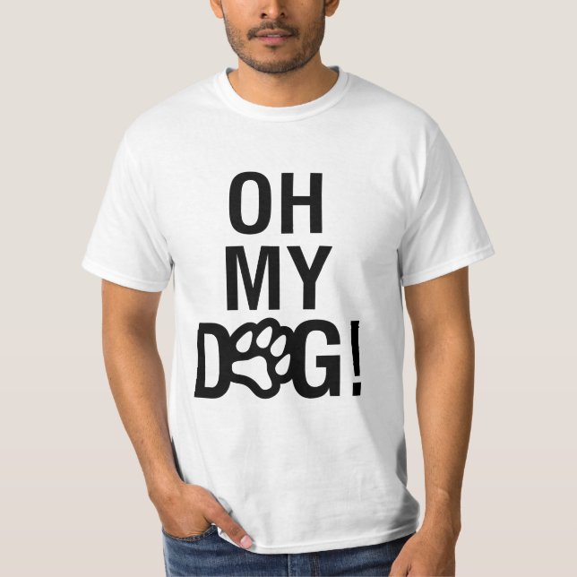 CAMISETA ¡OH MI PERRO! (Anverso)