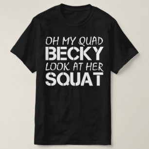 Camiseta oh mi quad becky mira su escudo