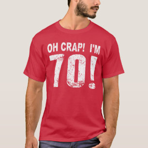 Camiseta Oh mierda Cumplo 70 70º Cumpleaños chico